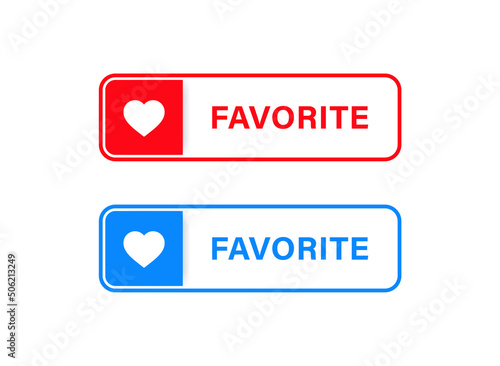 add to favorite button frame with heart icon add favorites label banner - hearts save favourites in red and blue buttons
