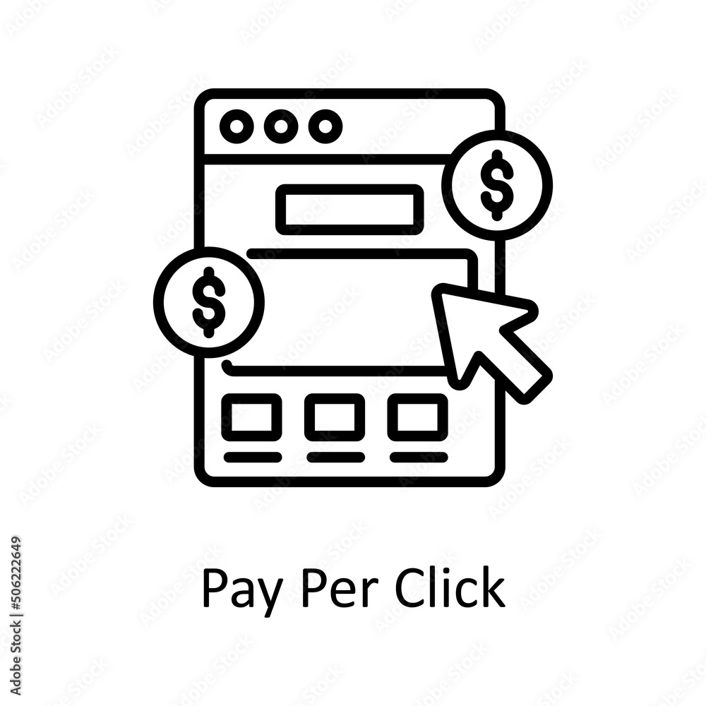 Pay Per Click vector outline Icon Design illustration. Graphic Design Symbol on White background EPS 10 File Pay Per Click vector outline Icon Design illustration. Graphic Design Symbol on White background EPS 10 File