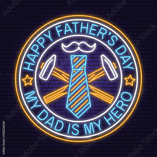 Photo Happy Father's Day badge, logo design Neon sign