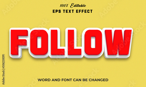 follow Editable 3d text Effect Style Premium,
