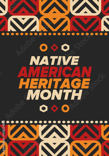 Native American Heritage Month in November. American Indian culture. Celebrate annual in United States. Tradition pattern. Poster  card  banner and background. Vector ornament  illustration