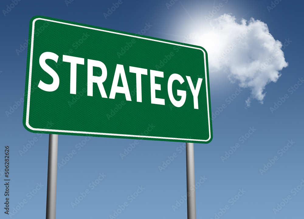 Strategy sign on nature background. Strategy sign on nature background.