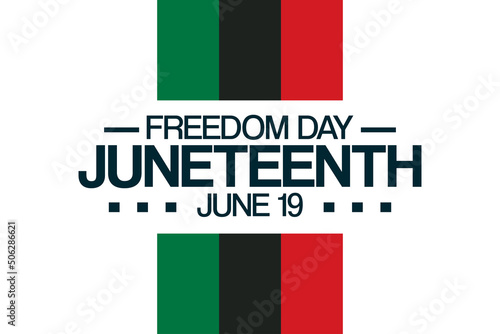 Juneteenth. June 19, Freedom Day. Vector illustration. Holiday poster.
