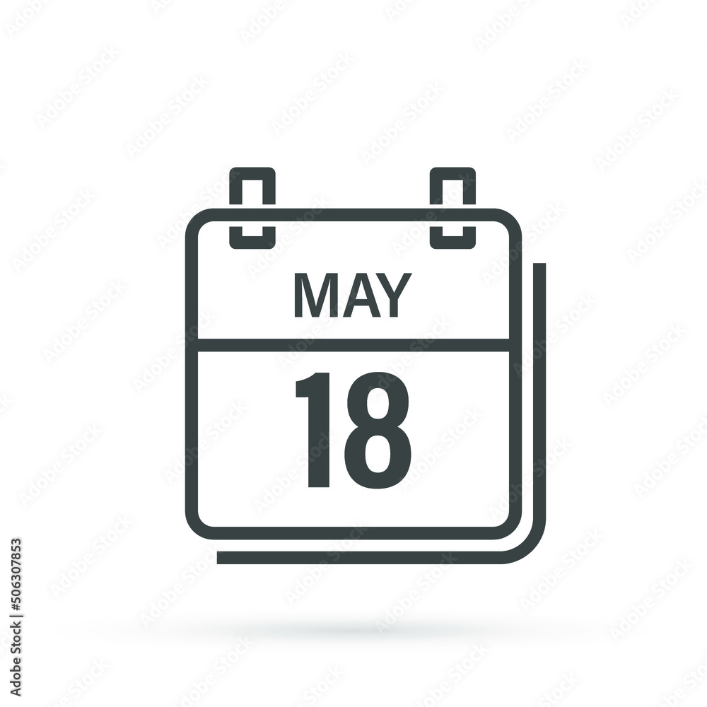 May 18, Calendar icon with shadow. Day, month. Flat vector illustration. May 18, Calendar icon with shadow. Day, month. Flat vector illustration.