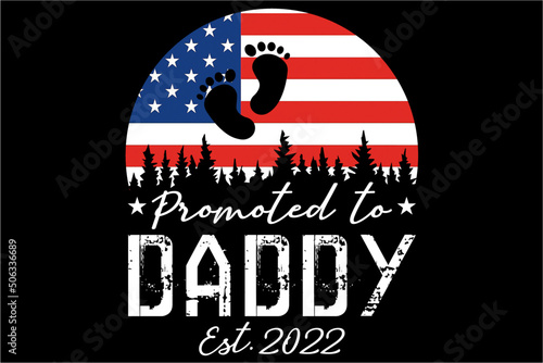 Photo Promoted to daddy Est 2022 shirt, Fathers Day Shirt, Daddy, Papa, New Dad, Best