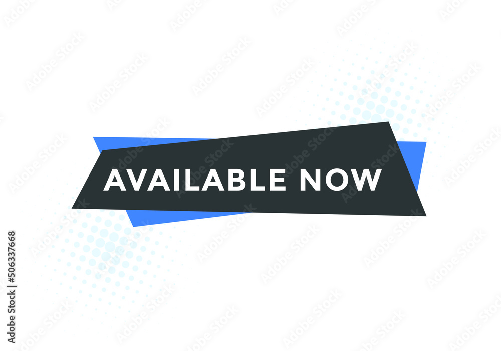 available now text web button template. available now sign icon label colorful
available now text web button template. available now sign icon label colorful