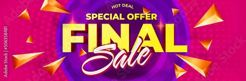 Final sale banner with special offer and hot deal