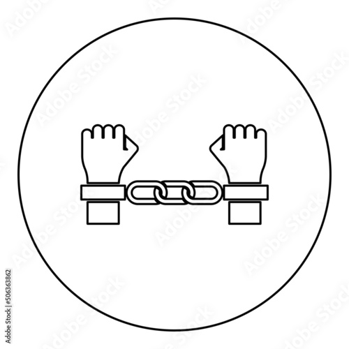Hands in handcuffs Criminal concept Arrested punishment Bondage convict icon in circle round black color vector illustration image outline contour line thin style