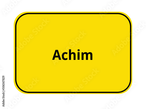Ortseingangschild - Achim