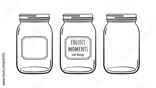 Vászonkép Mason Jar Collect moments not things Ball jar Canning Empty jar with blank label