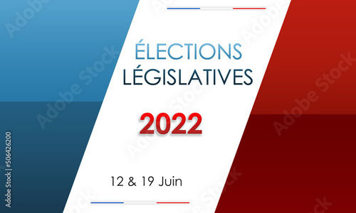 Élections législatives France 2022