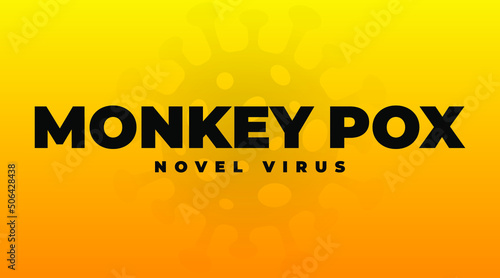 Monkeypox virus banner for awareness and alert against disease spread, symptoms or precautions. Monkey Pox virus outbreak pandemic design 