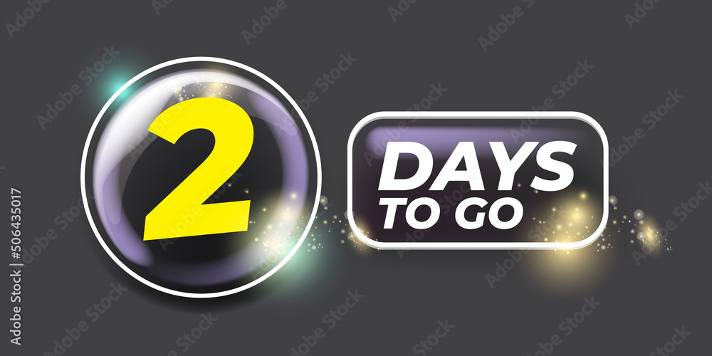 Two days to go countdown grey horizontal banner design template. 2 days to go sale announcement blue banner, label, sticker, icon, poster and flyer. Two days to go countdown grey horizontal banner design template. 2 days to go sale announcement blue banner, label, sticker, icon, poster and flyer.