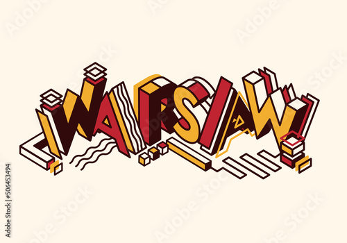 Warsaw isometric lettering. Stock vector illustration for poster, banner, print, greeting card. White, red, yellow colors of Warsaw flag. Creative logo, icon for capital of Poland.
