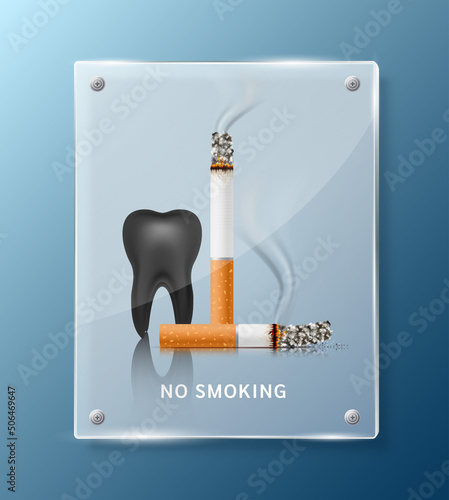 Forbidden no smoking sign, tooth inside square translucent glass panels for stick wall. Dangers of smoking. Smoking effect on with people around and family. World No Tobacco Day. 3D vector.