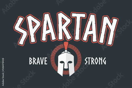 Spartan helmet t-shirt design with slogan and meander frame. Typography graphics for tee shirt with Sparta warrior armor helmet. Print for apparel. Vector illustration.