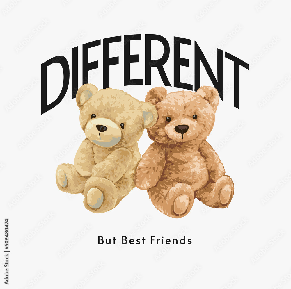 different but best friends slogan with bear doll friends vector ...