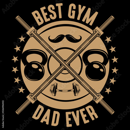 Wallpaper Mural Vector t-shirt design of the best GYM Dad ever