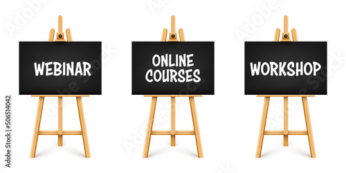 Realistic paint desk with text on black canvas. Wooden easel and a sheet of drawing paper. Presentation board on a tripod. Distance education, online courses and e-learning. Vector illustration