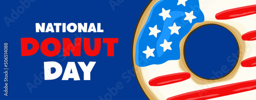 National Donut Day lettering with donut in colors of the USA flag. Banner concept. Blue background	