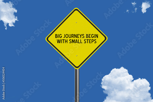 Big Journeys inspirational quote on sign