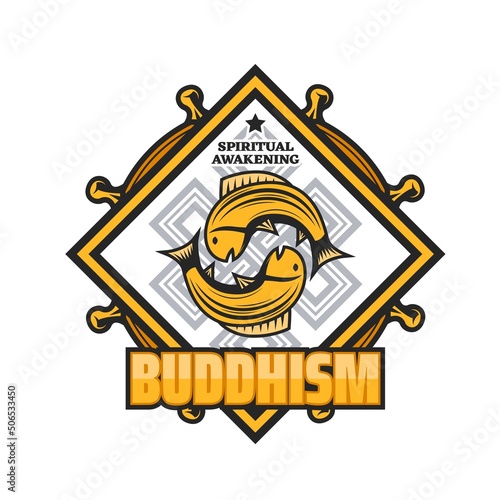 Buddhism religion icon with vector koi carp fish, dharma wheel and endless knot. Isolated sacred symbol of Buddhist or Tibetan monk, Indian religious signs for meditation or spiritual practice icon