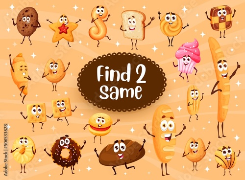 Find two same funny bakery characters. Kids game worksheet. Child educational puzzle, children logical quiz with find and compare task, vector educational riddle with funny cookies pastry personages