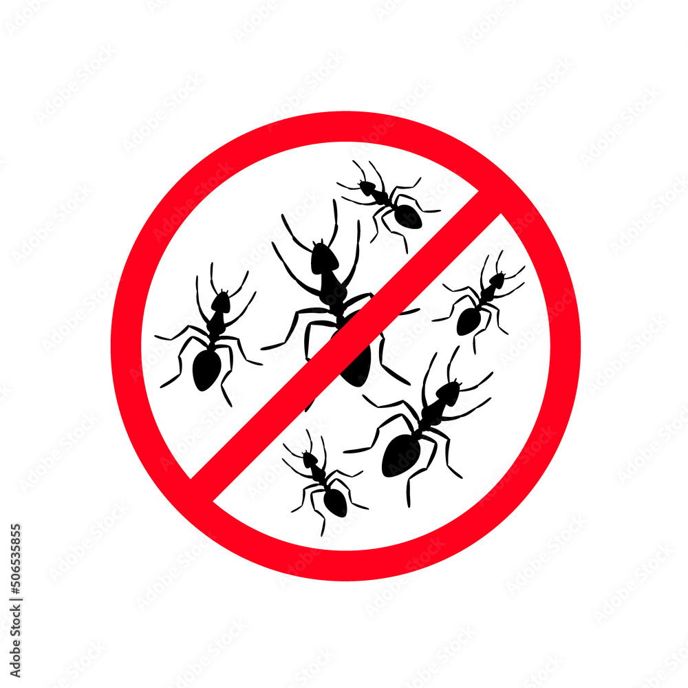 Stop ant red sign, no ants banner on white background. Warning symbol ...
