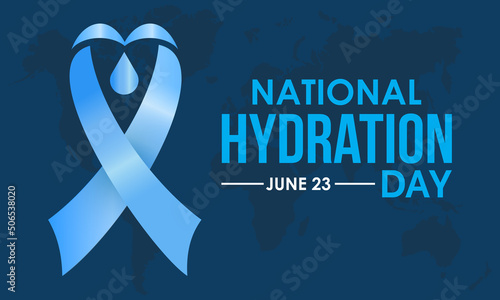 National Hydration Day. June 23. Annual health awareness concept for banner, poster, card and background design.
