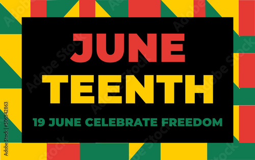 Wallpaper Mural Juneteenth freedom day background. Juneteenth free-ish since June 19, 1865. Juneteenth celebration day. African-American history and heritage. Torontodigital.ca