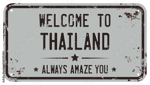 Welcome To Thailand Message On Rusty License Plate