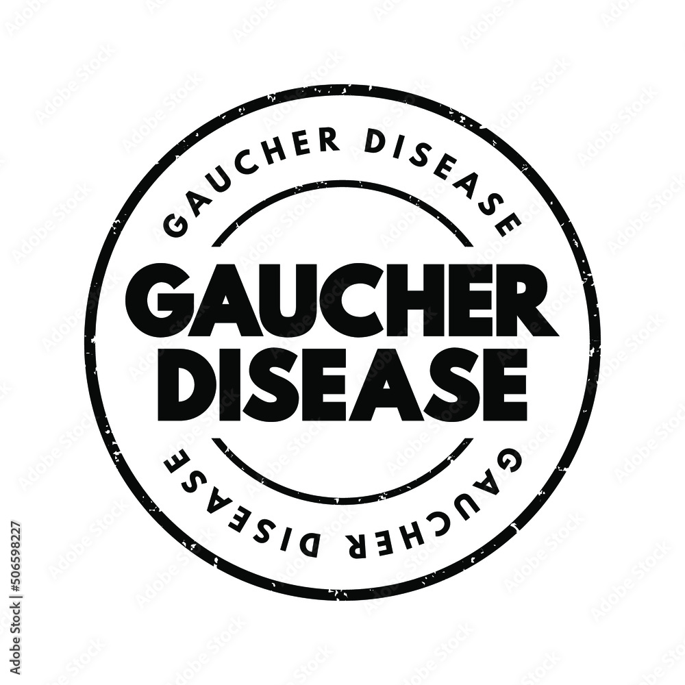 Gaucher Disease - rare genetic disorder passed down from parents to children, text concept stamp