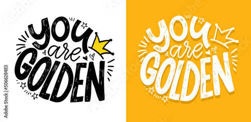 Lettering hand drawn doodle postcard. Motivation t-shirt design Label. 