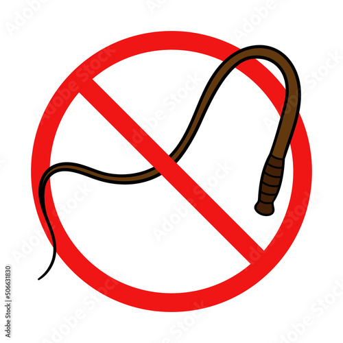 No Leather Whip Sign on White Background