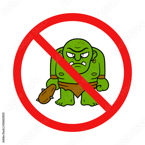 No Ogre Sign on White Background