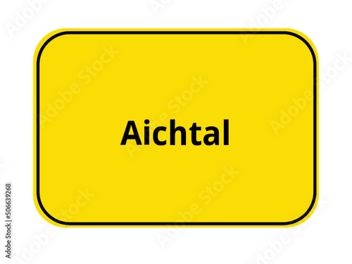 Ortseingangsschild - Aichtal