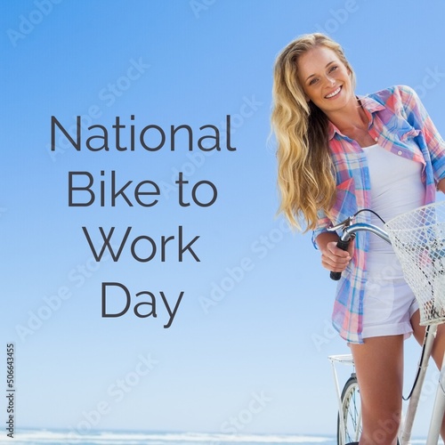 Digital composite image of national bike to work day text by happy caucasian woman with bicycle