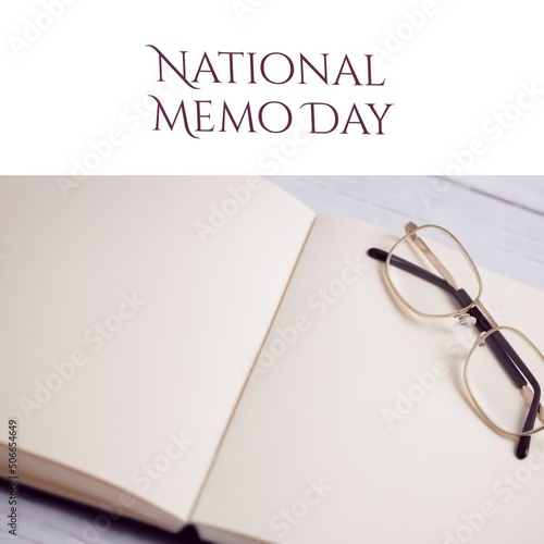 Composite of eyeglasses on blank diary and national memo day text on white background, copy space