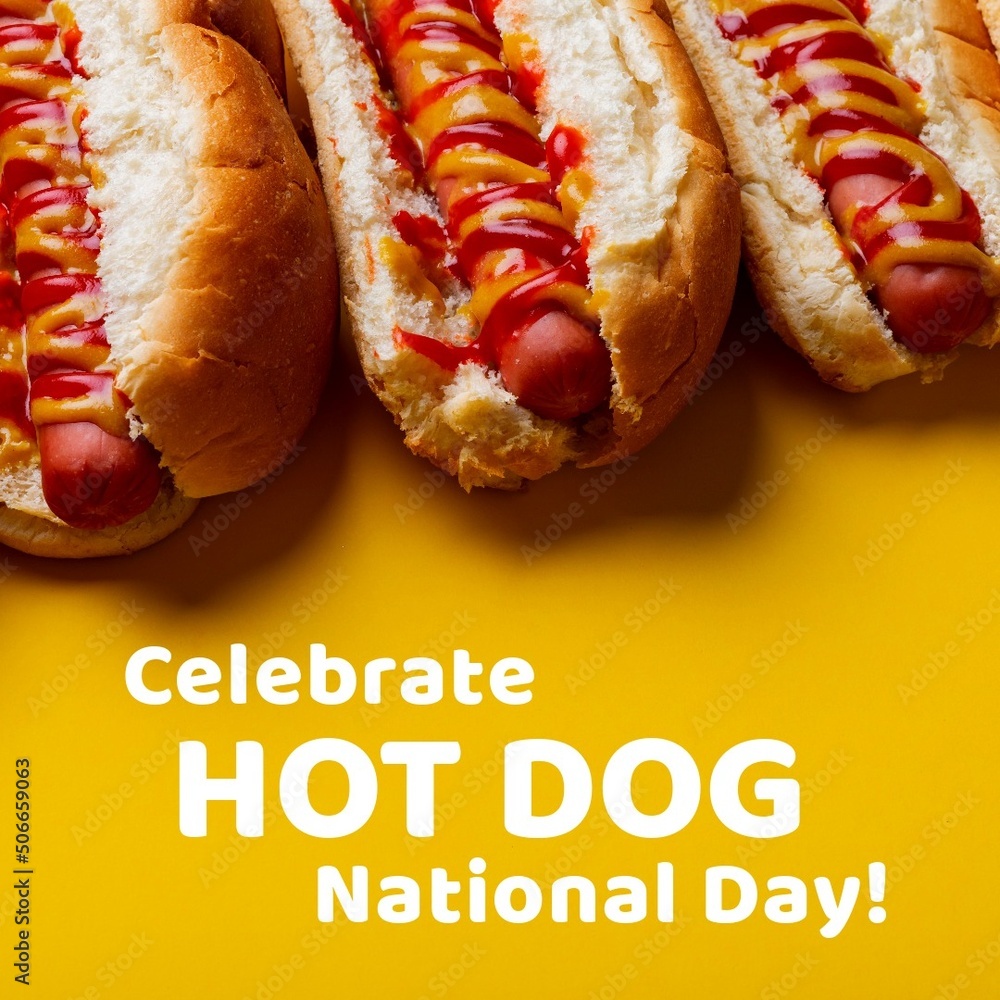 Composite of happy hot dog day text with hot dogs over yellow