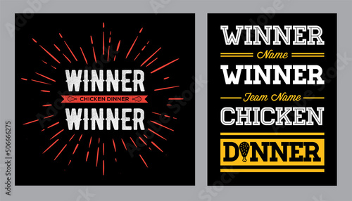 Winner Winner Chicken Dinner Typographic Gaming Poster. Vector.