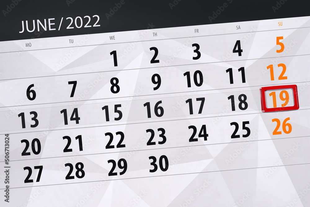 Fototapeta premium Calendar planner for the month june 2022, deadline day, 19, sunday