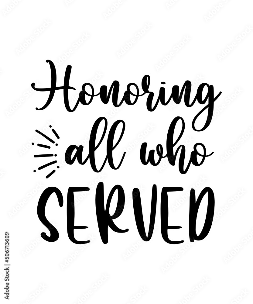 Memorial Day SVG Bundle, Patriotic svg, American soldier svg, Military svg, Veteran quotes, army svg bundle, Memorial Day SVG Bundle, Patriotic svg, American soldier svg, Military svg, Veteran quotes, army svg bundle,