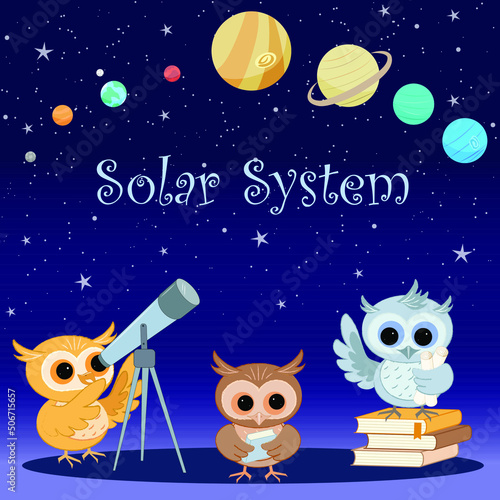 Exploring the planets of the solar system in the company of three cute curious owlets with books and telescope.