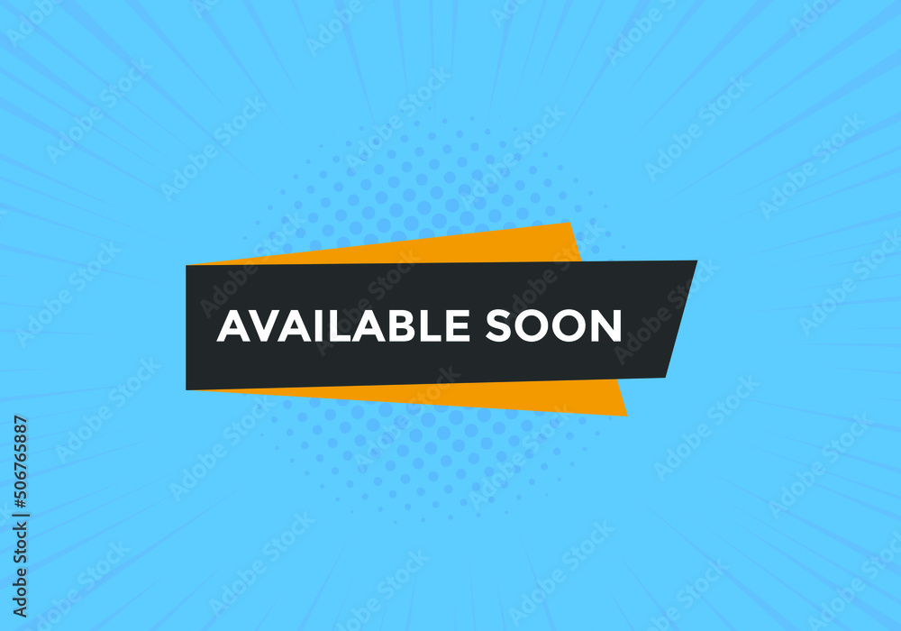 available soon text web button template. available soon sign icon label colorful
available soon text web button template. available soon sign icon label colorful