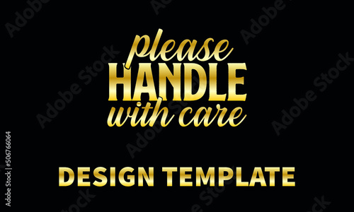 please handle with care1  vector logo monogram template