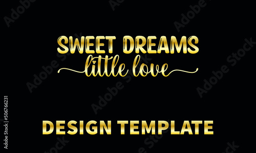 sweet dreams little love  vector logo monogram template