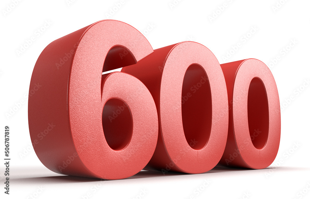 Isolated Number 600 in red color on white background 3D Render Isolated Number 600 in red color on white background 3D Render