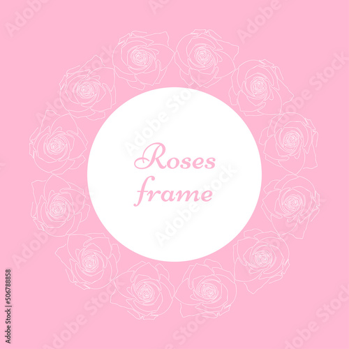Circle frame with hand drawn line sketch roses flowers for wedding invitation card  simple abstract floral round frame tender design vector illustration