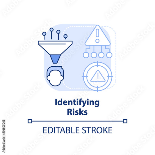 Identifying risks light blue concept icon. Risk management process abstract idea thin line illustration. Recognize hazards. Isolated outline drawing. Editable stroke. Arial, Myriad Pro-Bold fonts used