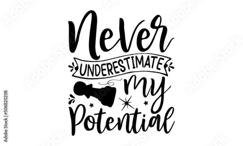 Tableau sur toile Never Underestimate My Potential, Wordmark chess logo with king crown and bishop